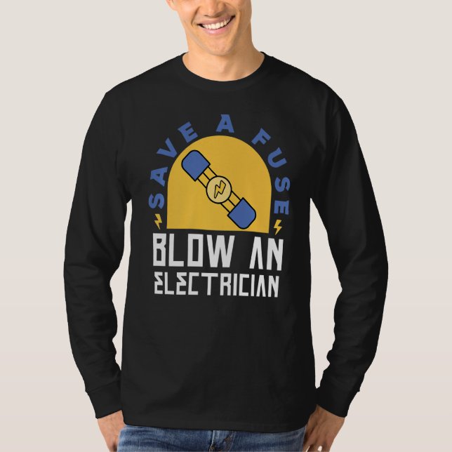 Camiseta Salve Um Fusível Explode Um Eletrônico (Frente)
