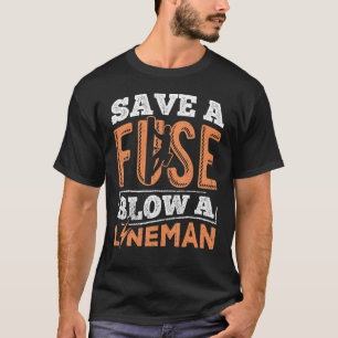 Camiseta Salve um golpe de fusível num capataz - eletricist