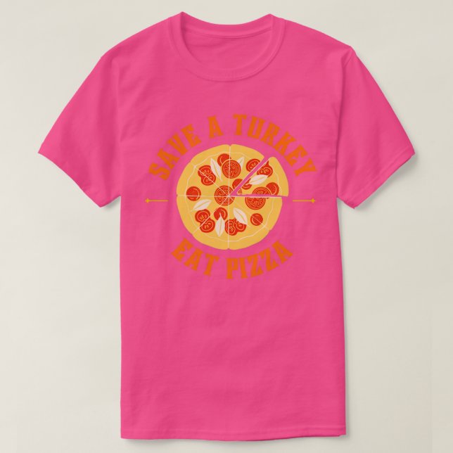 Camiseta Salve um peru coma pizza (Frente do Design)