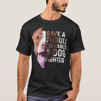 Camiseta Salve um Pitbull eutanático um cão lutador