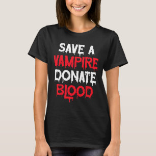 Camiseta Salve Um Vampiro Doando O Figurino Do Halloween