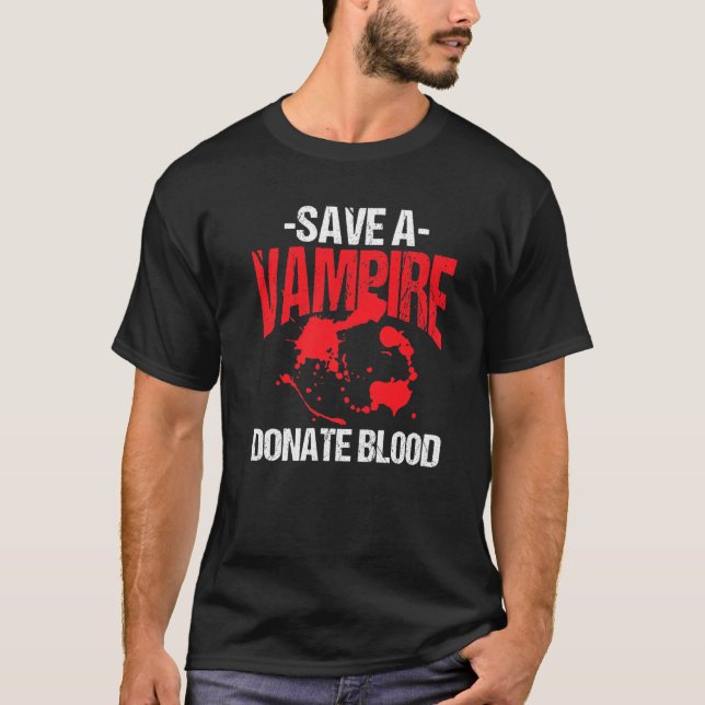 Camiseta Salve Um Vampiro E Doe O Fato De Halloween De Sang (Frente)