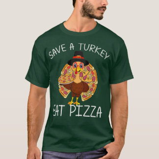 Camiseta Salve Uma Pizza Turca Graças A Crianças Adultos Ve