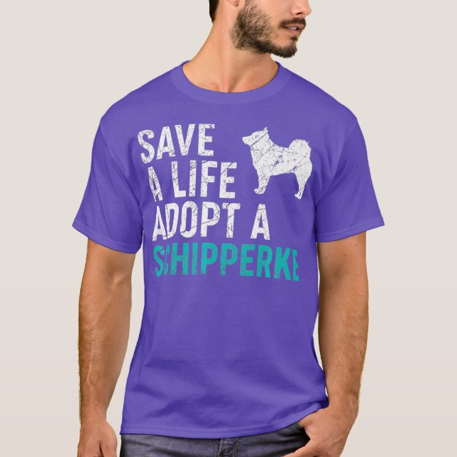 Camiseta Salve uma vida adota um cão salvador Schipperke (Frente)