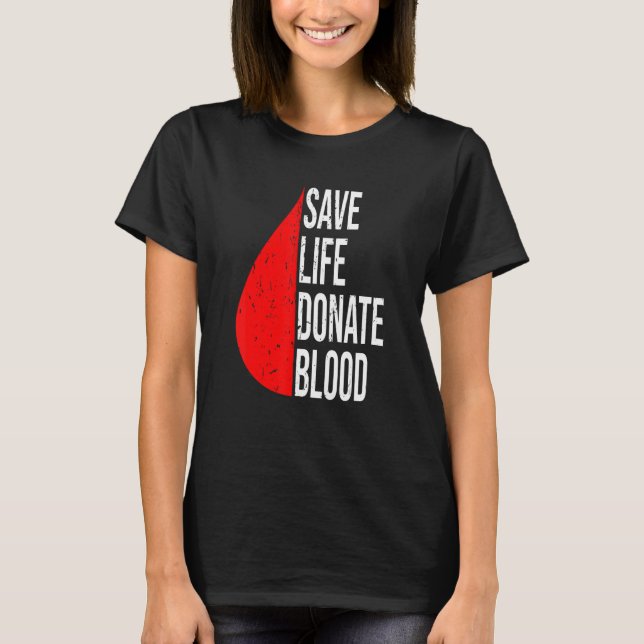 Camiseta Salve uma vida doando plasma sanguíneo e doador de (Frente)