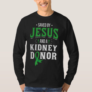 Camiseta Salvo Por Jesus E Por Um Doador De Rins - Transpla