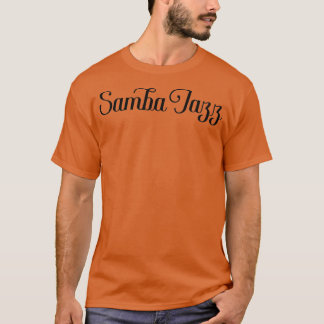 Camiseta Samba Jazz Elegant Design