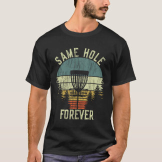 Camiseta Same Hole Forever Divertido Disco Golfe Despedida 