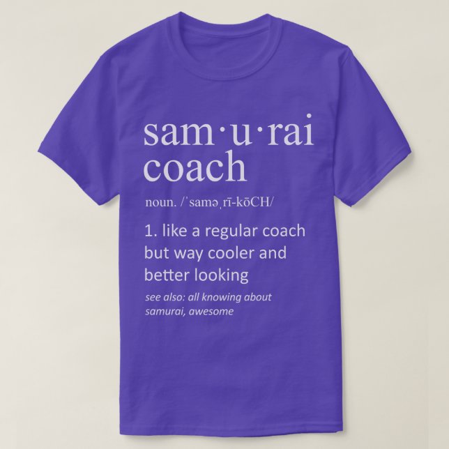 Camiseta Samurai Coach Definition Funny Samurai Pai (2) (Frente do Design)