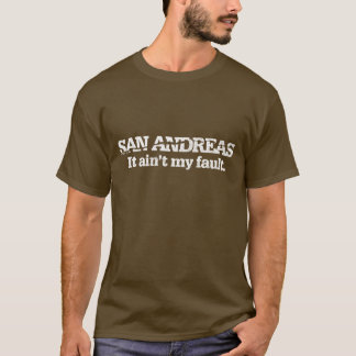 Camiseta San Andreas - não é minha falha
