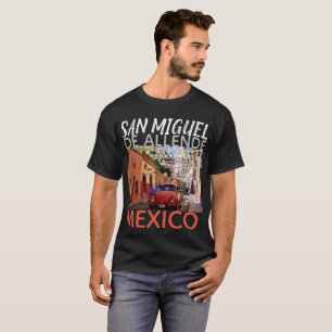 Camiseta San Miguel de Allende, rua lateral do México