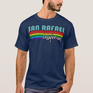 Camiseta San Rafael California Pride San Rafael Gift LGBT