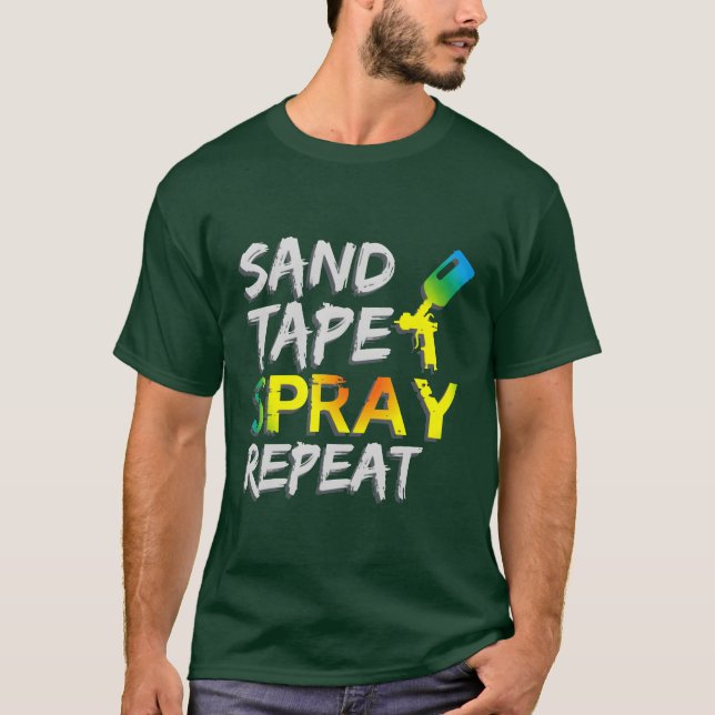 Camiseta Sandape Spray Repeat Auto Body Painter Car Paint f (Frente)