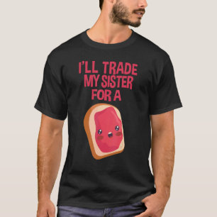 Camiseta Sanduíche, trocarei minha irmã por um sanduíche de