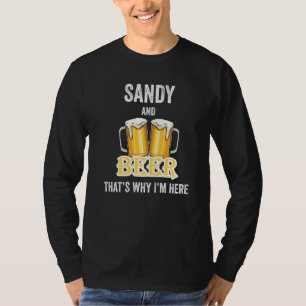 Camiseta Sandy e Beer É por isso que estou aqui