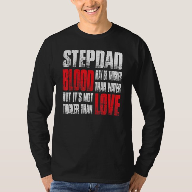 Camiseta Sangue de Stepdad pode ser mais espesso que água. (Frente)