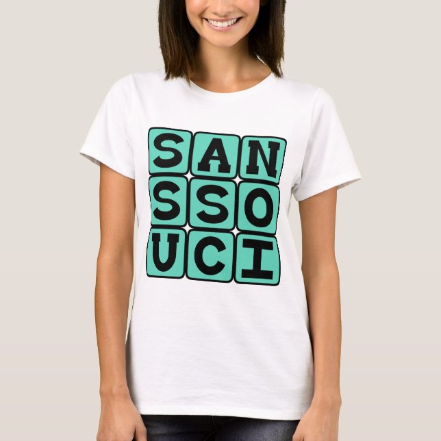 Camiseta Sans Souci, Sem Preocupações Frase Latina (Frente)