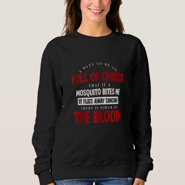 Camiseta Santa Bíblia Há Poder Na Oração Sanguínea (Frente)
