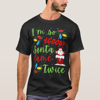 Camiseta Santa Came Twice  Adult Pun Christmas Party Green 
