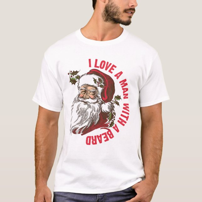 Camiseta Santa I Love A Man With A Beard (Frente)