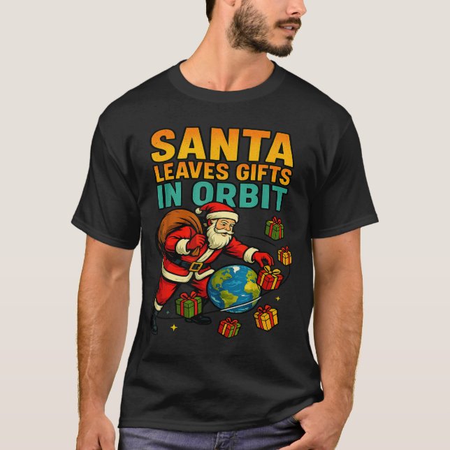 Camiseta Santa Leaves In Orbit Funny Xmas Space  (Frente)