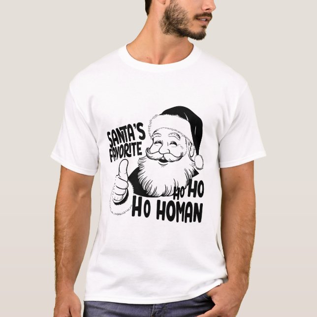 Camiseta Santa’s Favorite Ho-Ho-Homan! 🎅✨ (Frente)
