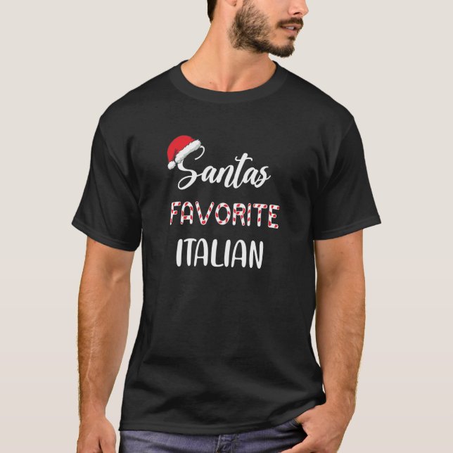 Camiseta Santa’s Favorite Italian Pajama Christmas Xmas (Frente)