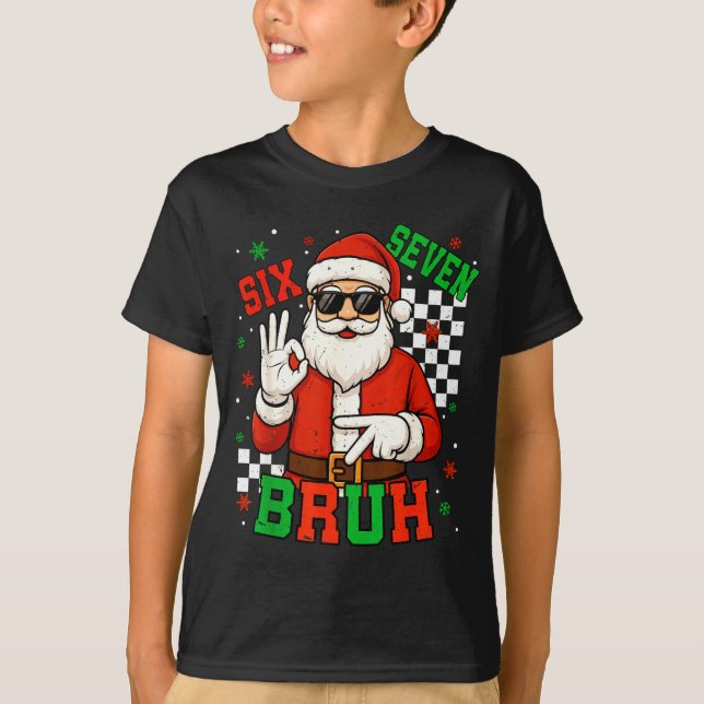 Camiseta Santa Says Six Seven 6 7 Gen Z Alpha Meme Bruh Chr (Frente)