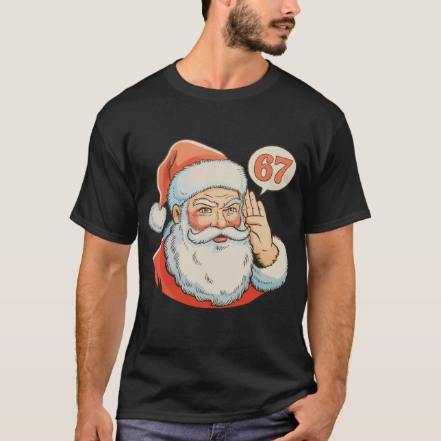 Camiseta Santa Six Seven 6 7 67 Christmas Funny Xmas Meme (Frente)