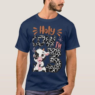 Camiseta Santa vaca, eu sou 3 Criança de Nascimento, 3ª Vac