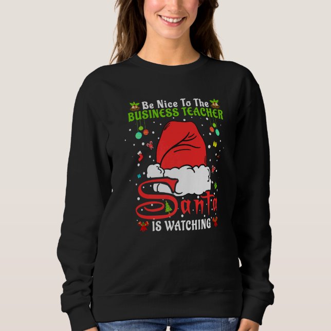 Camiseta Santa Xmas Pajamas Be Nice To The Business Teacher (Frente)