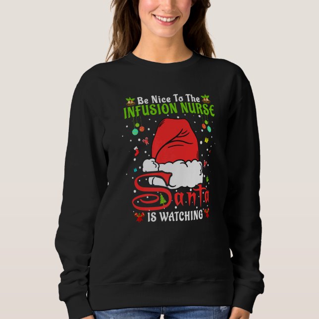 Camiseta Santa Xmas Pajamas Be Nice To The Infusion Nurse C (Frente)