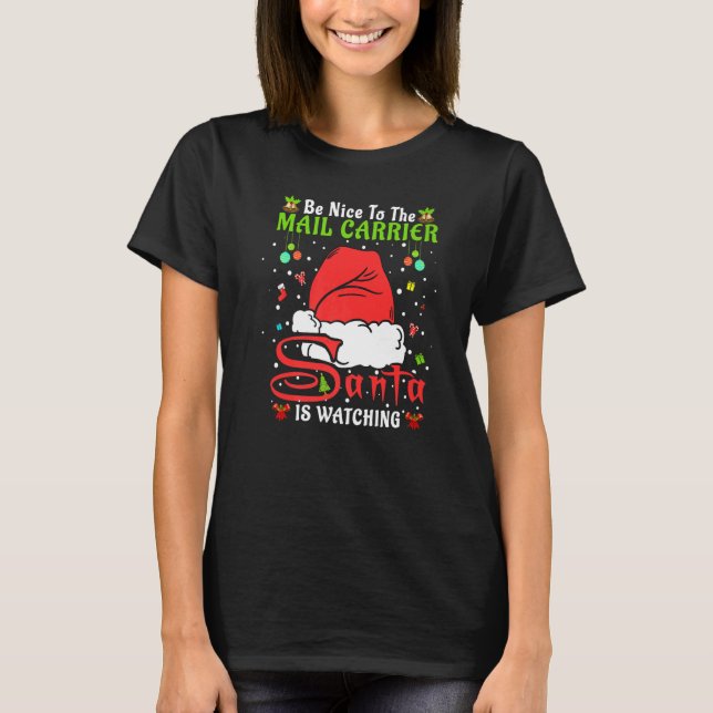 Camiseta Santa Xmas Pajamas Be Nice To The Mail Carrier Chr (Frente)
