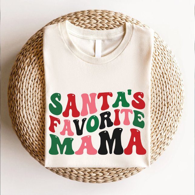 Camiseta Santas Favorita Mama Groovy Natal (Santas Favorite Mama Groovy Christmas T-Shirt)