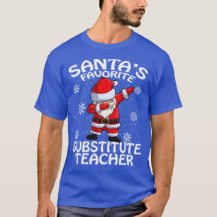Camiseta Santas Favorita Substituto Professor Natal