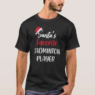 Camiseta Santas Favoritas Badminton Player de Natal Badmi