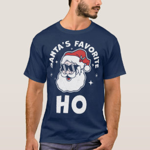 Camiseta Santas Favoritas Ho Xmas Papais noeis de Natal Pai