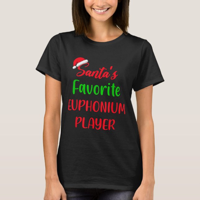 Camiseta Santas Favorite Euphonium Player Gift Euphonium Ch (Frente)