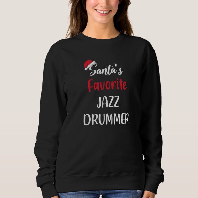 Camiseta Santas Favorite Jazz Drummer  Christmas jazz drum  (Frente)