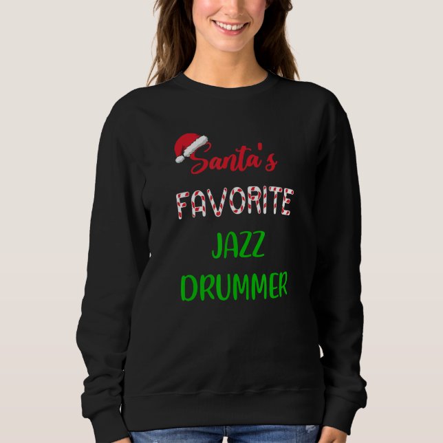 Camiseta Santas Favorite Jazz Drummer   Funny jazz drum Chr (Frente)