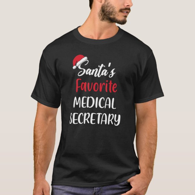 Camiseta Santas Favorite Medical Secretary   Christmas   (Frente)
