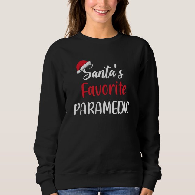 Camiseta Santas Favorite Paramedic  Christmas  Pajama Xmas (Frente)