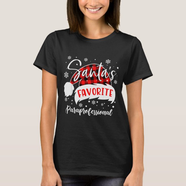 Camiseta Santa's Favorite Paraprofessional Hat Flannel Chri (Frente)