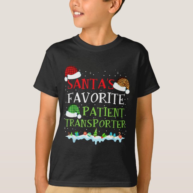 Camiseta Santa's Favorite Patient Transrter Fun Christmas  (Frente)