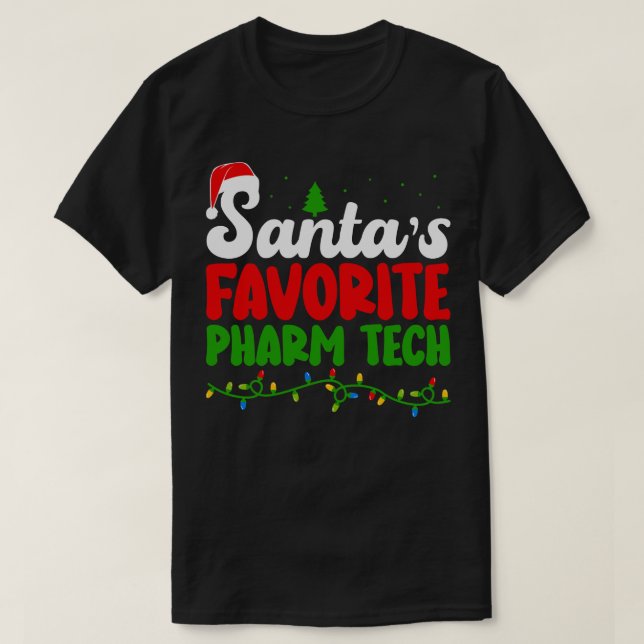 Camiseta Santas Favorite Pharm Tech (Frente do Design)