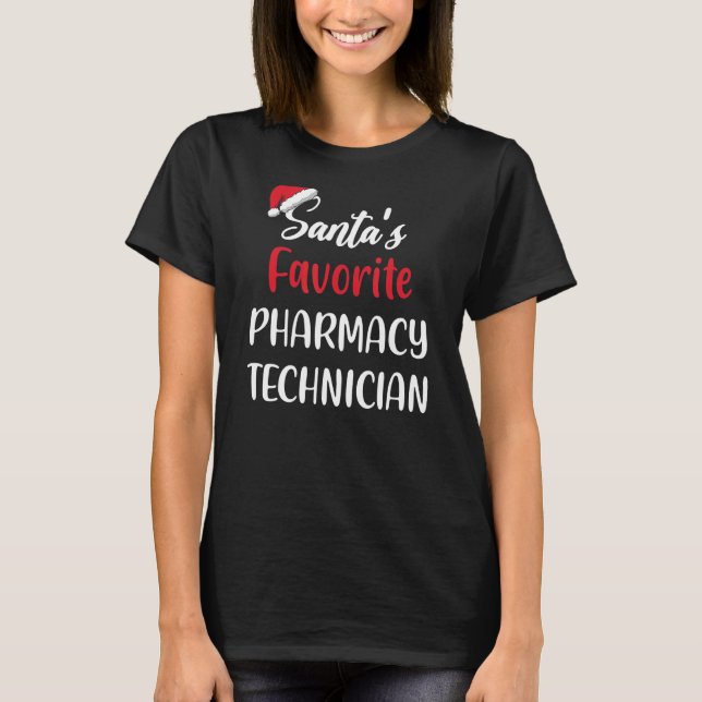 Camiseta Santas Favorite Pharmacy Technician Christmas (Frente)