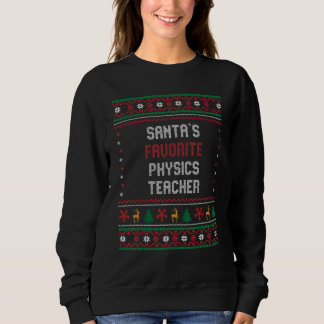 Camiseta Santas Favorite Physics Teacher Chritsmas
