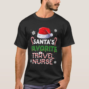 Camiseta Santas Favorite Travel Nurse Apparel Nursing Women