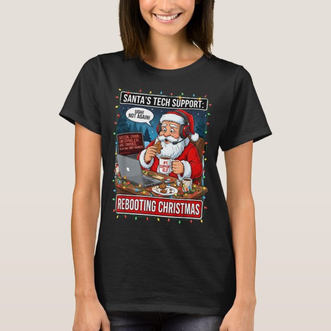 Camiseta Santa's Tech Suprt_ Rebooting Christmas Funny  (Frente)