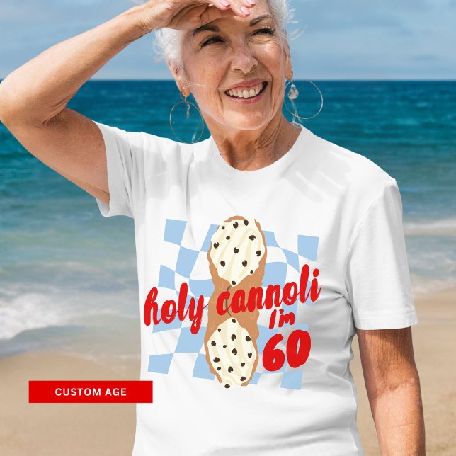 Camiseta Santo Cannoli, tenho 60 anos. (Criador carregado)